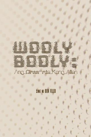Wooly Booly: My Alien Classmate poster