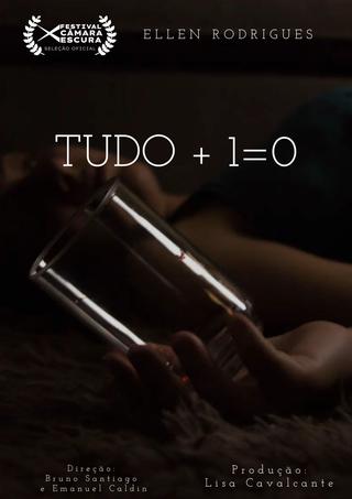 Tudo + 1 = 0 poster