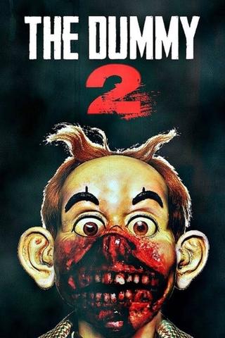 The Dummy 2 poster