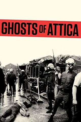 Ghosts of Attica poster