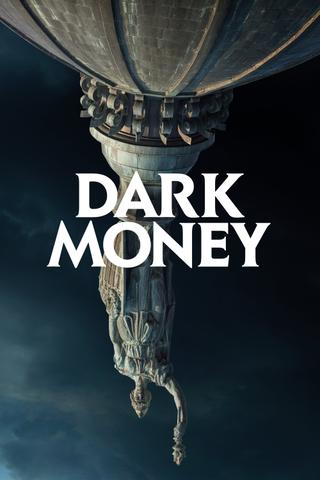 Dark Money poster