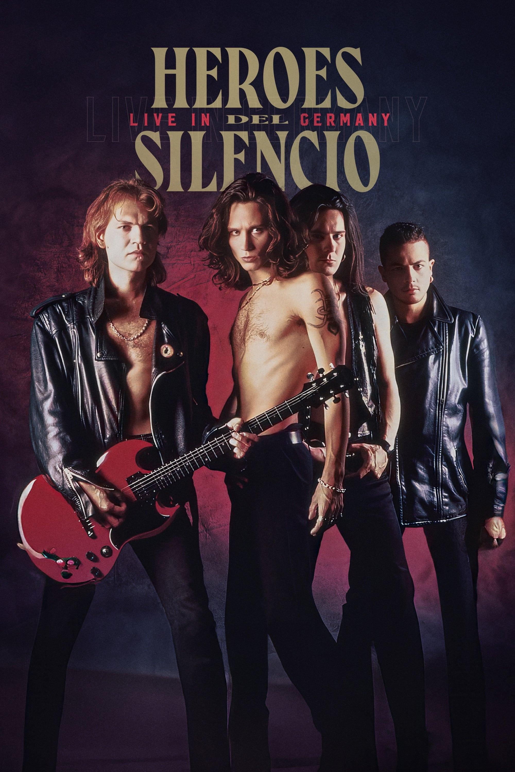 Heroes Del Silencio: Live In Germany poster