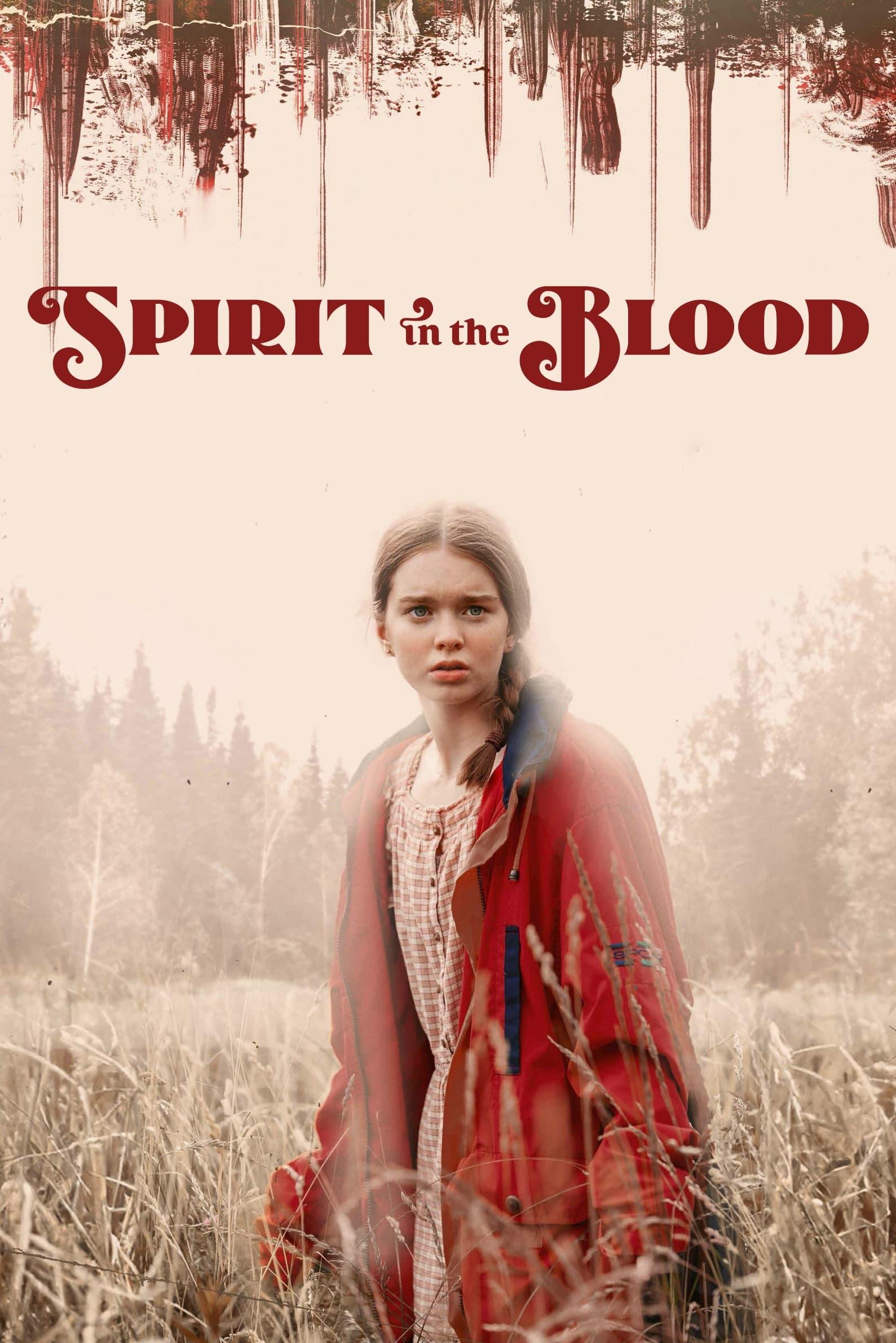 Spirit in the Blood poster