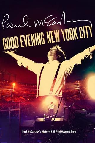 Paul McCartney: Good Evening New York City poster