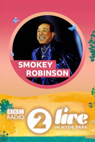 Smokey Robinson - Radio 2 Live in Hyde Park poster