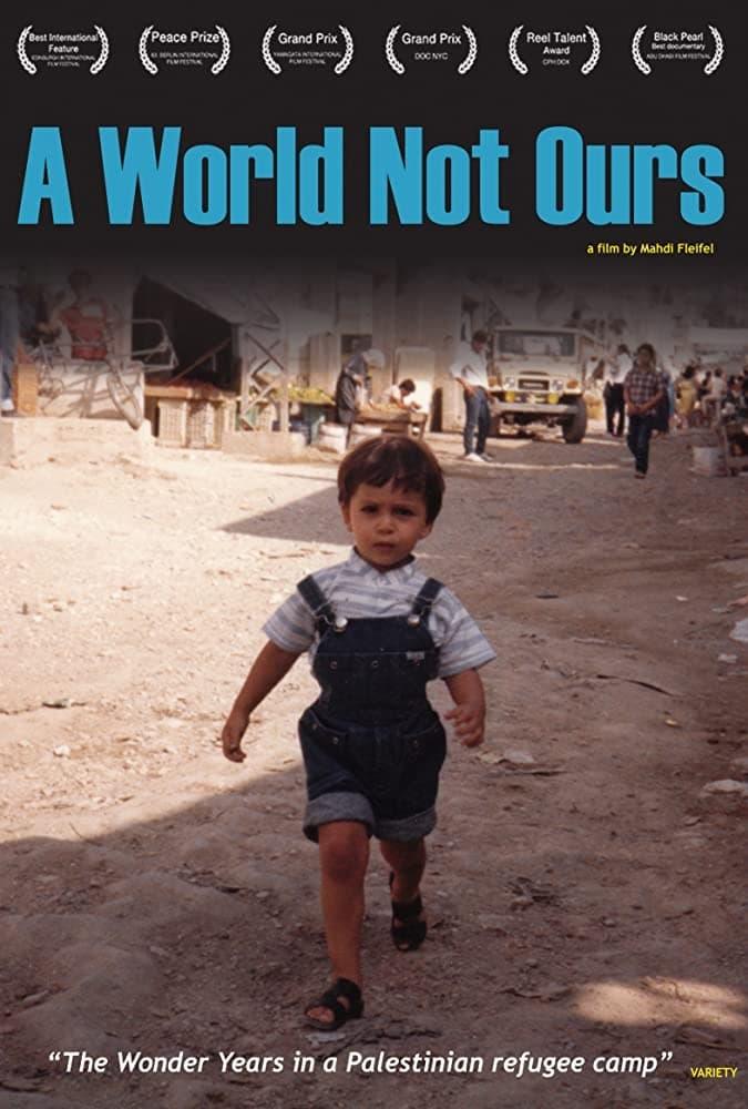 A World Not Ours poster