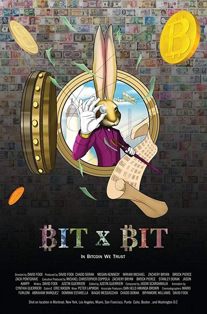 BIT X BIT: In Bitcoin We Trust poster