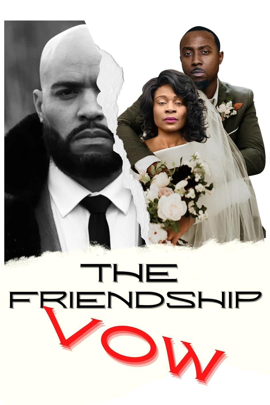 The Friendship Vow poster