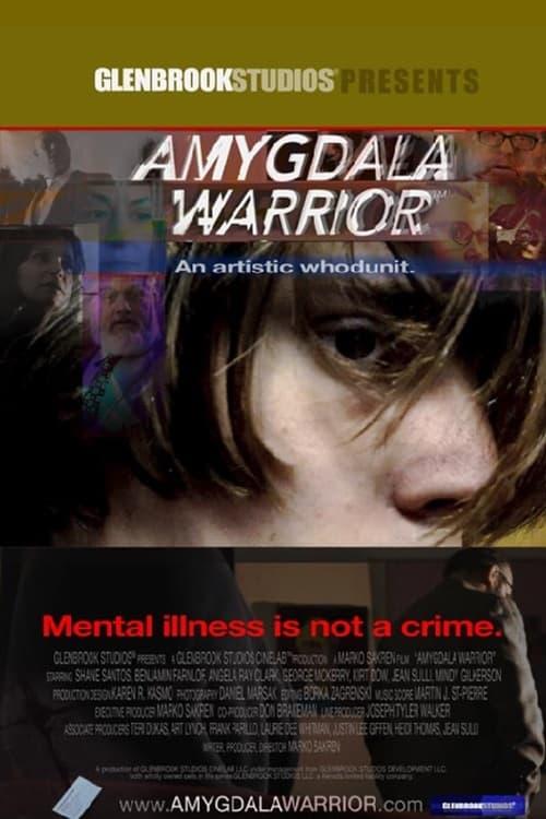 Amygdala Warrior poster