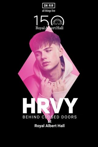 HRVY: Behind Closed Doors poster