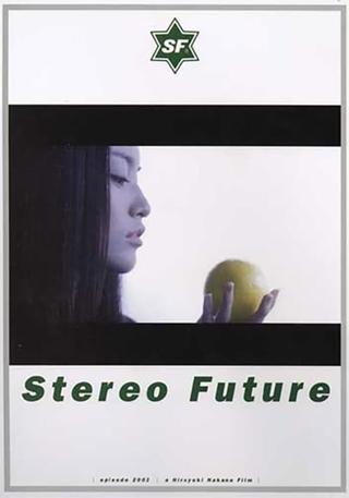 Stereo Future poster