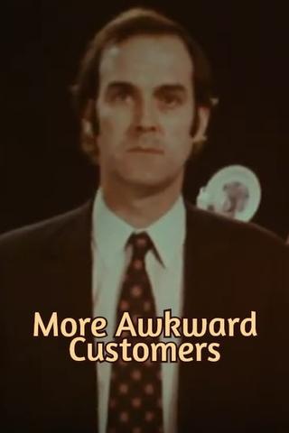 More Awkward Customers poster