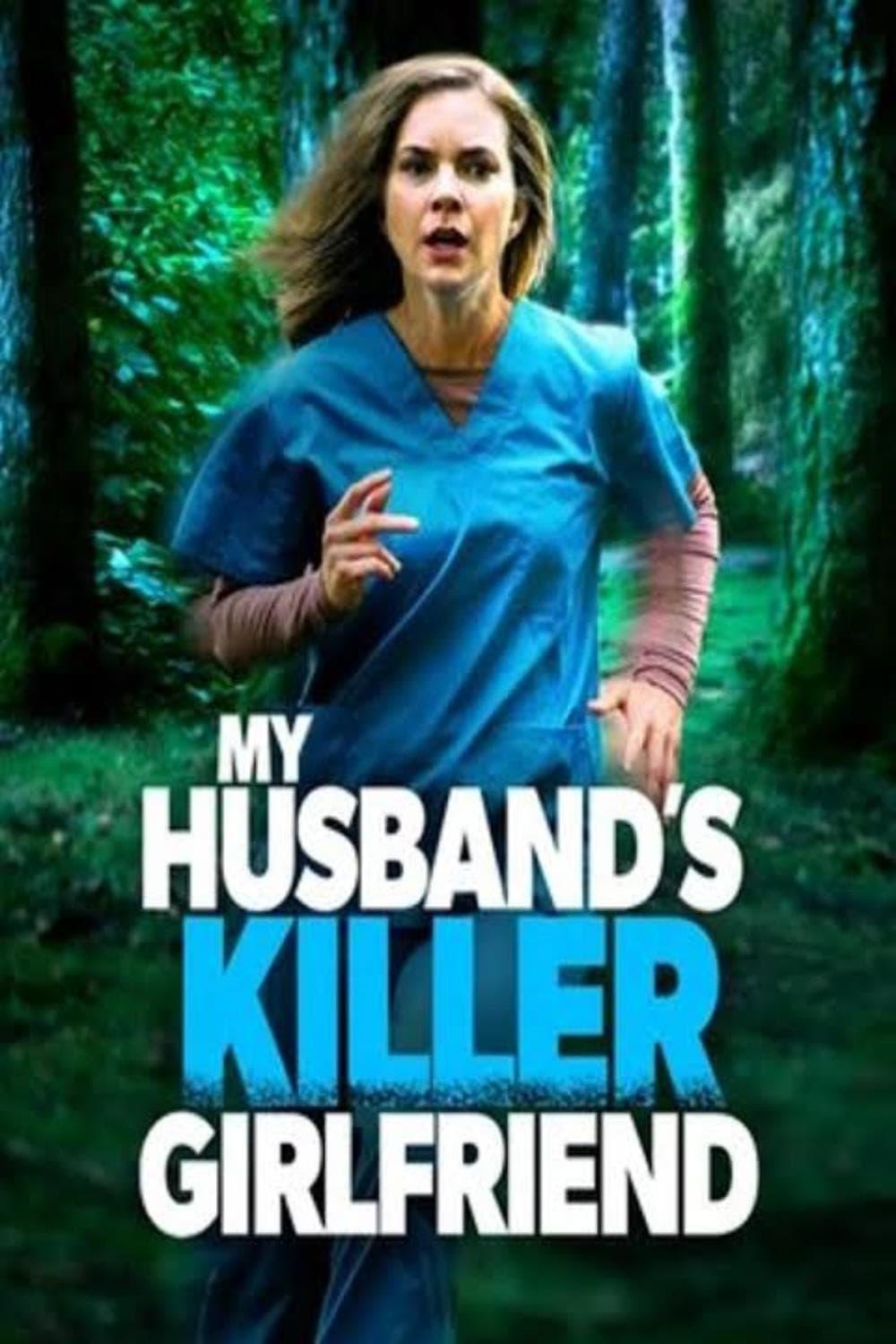 My Husband's Killer Girlfriend poster