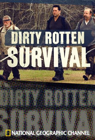 Dirty Rotten Survival poster