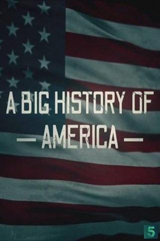 A Big History of America poster