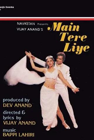 Main Tere Liye poster