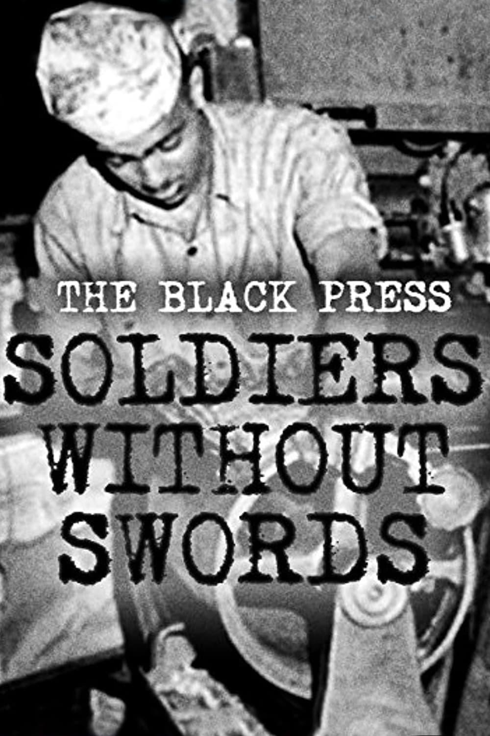 The Black Press: Soldiers Without Swords poster