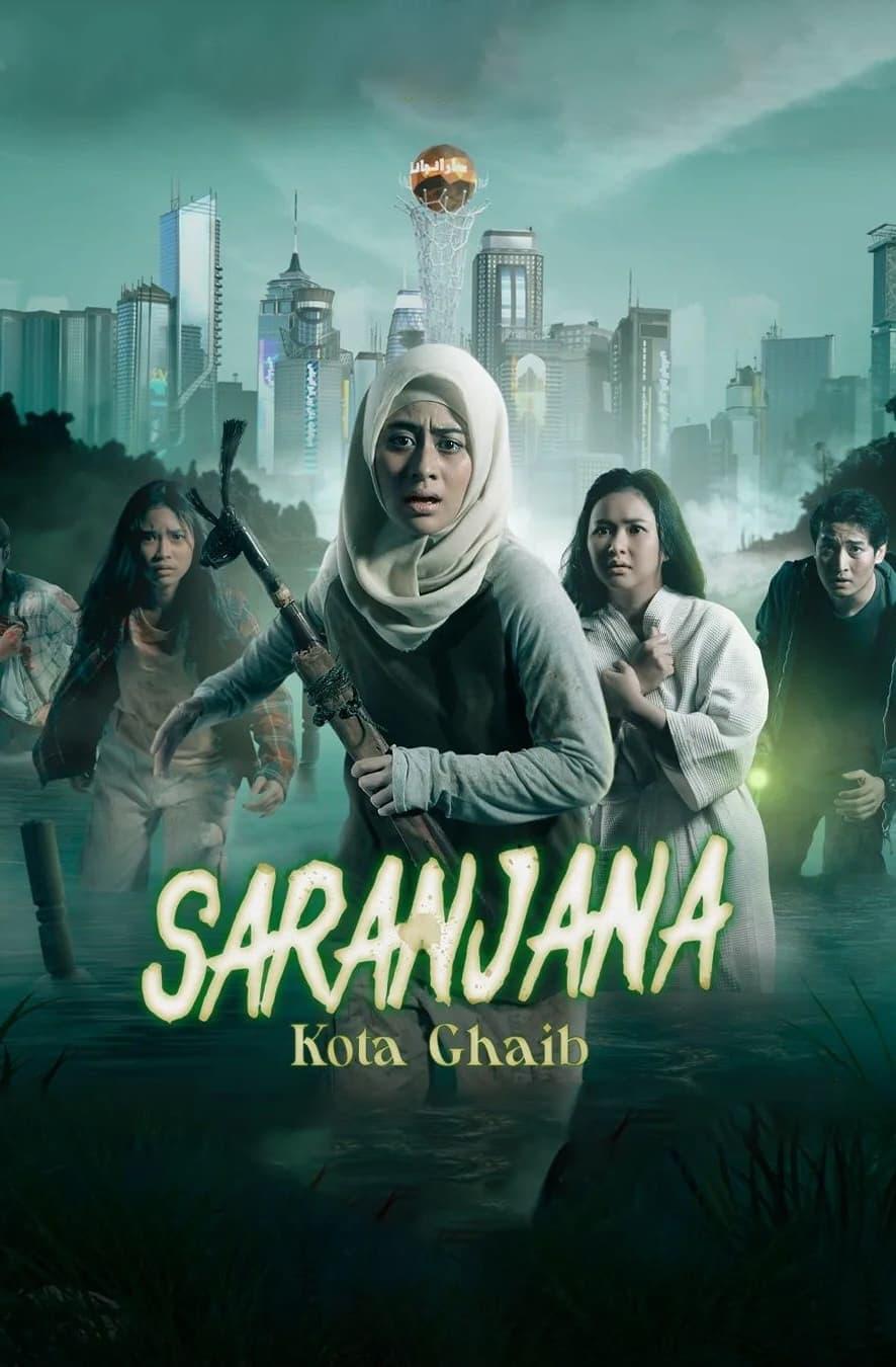 Saranjana: Kota Ghaib poster