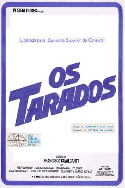 Os Tarados poster