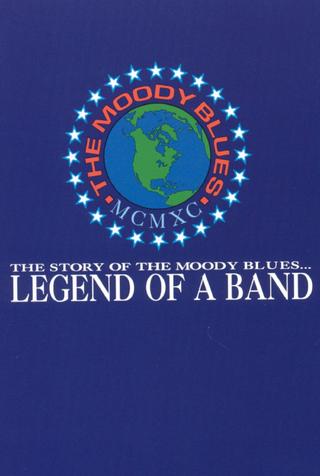 The Moody Blues: Legend of a Band poster