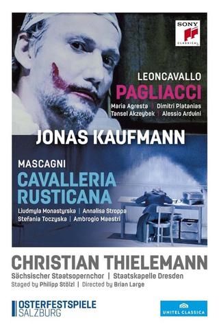 Jonas Kaufmann: Cavalleria Rusticana / Pagliacci poster