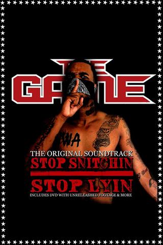 The Game: Stop Snitchin Stop Lyin poster