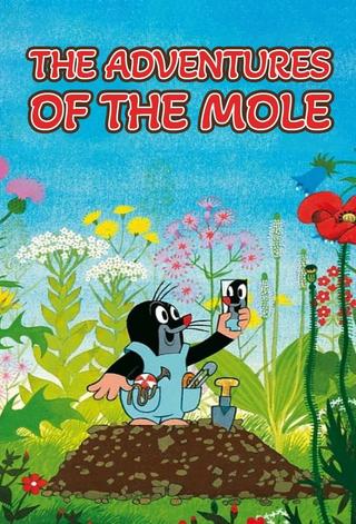 The Adventures of the Mole poster