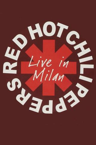 Red Hot Chili Peppers - Live in Milan poster