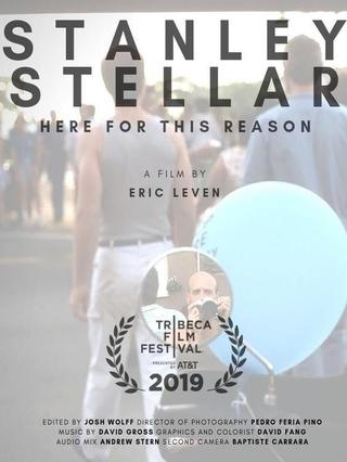 Stanley Stellar: Here for this Reason poster