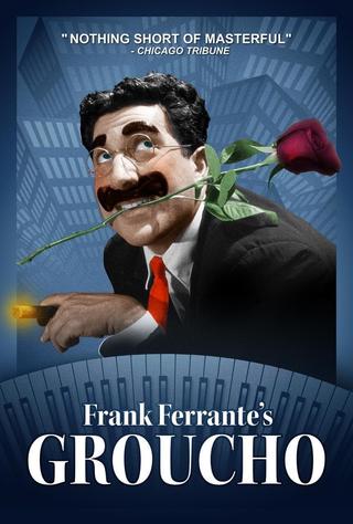 Frank Ferrante's Groucho poster