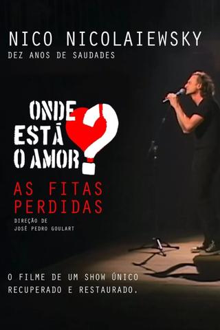 Onde está o amor? As fitas perdidas poster