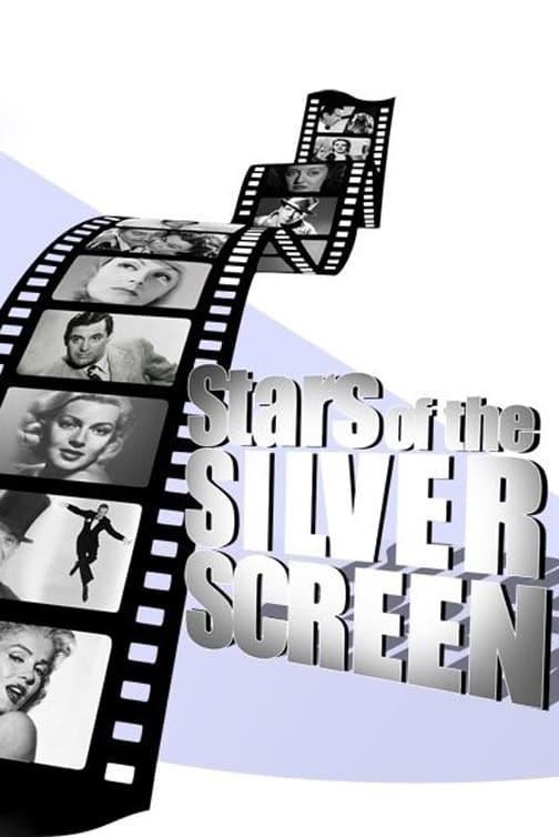 Stars of the Silver Screen poster