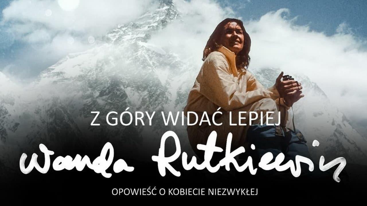 Z góry widać lepiej. Wanda Rutkiewicz. Opowieść o kobiecie niezwykłej backdrop