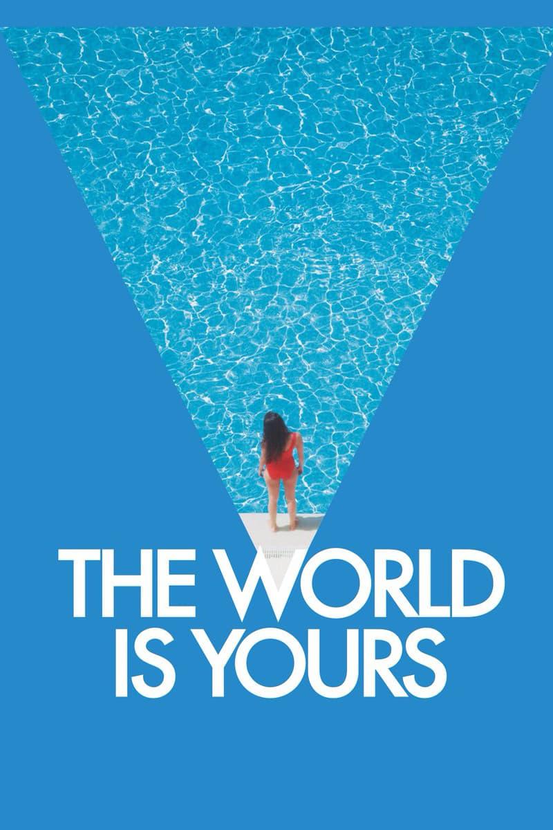 The World Is Yours poster