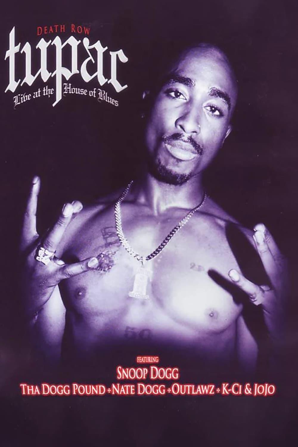 Tupac | Live at the House of Blues poster