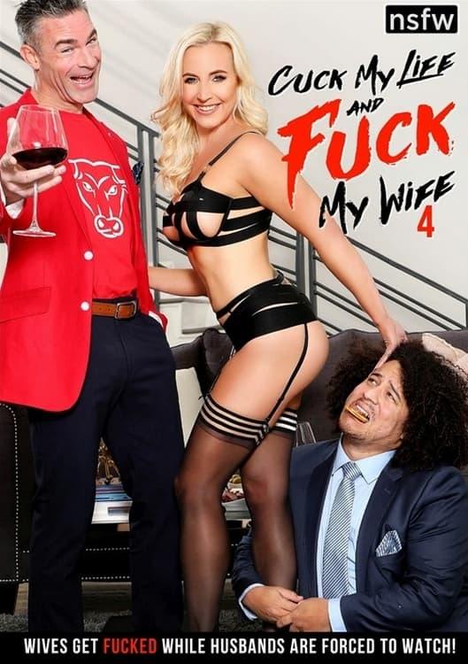 Cuck My Life and Fuck My Wife 4 poster