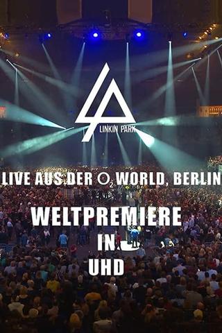 Linkin Park - Berlin, Germany, O2 World Arena poster