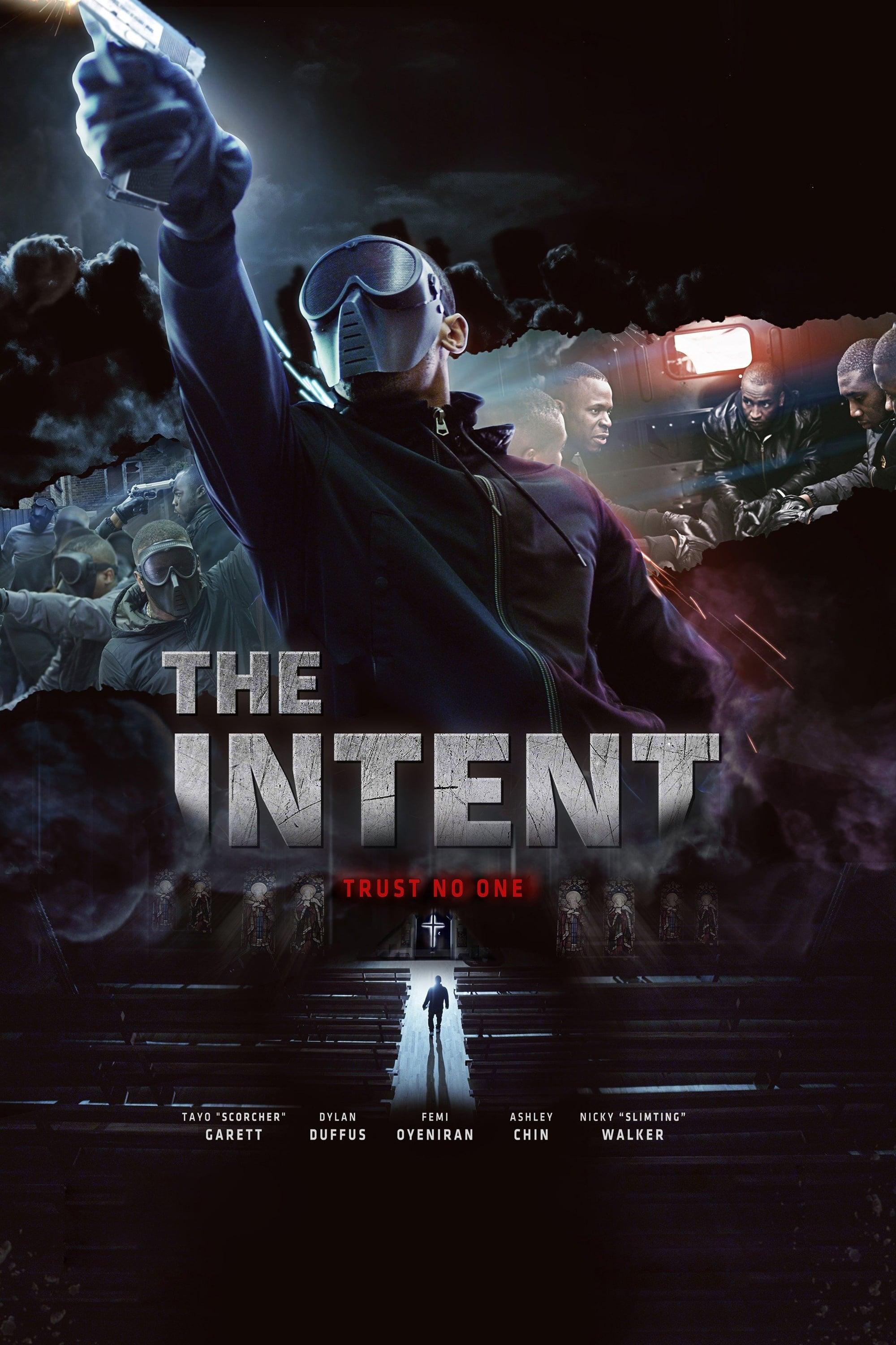 The Intent poster