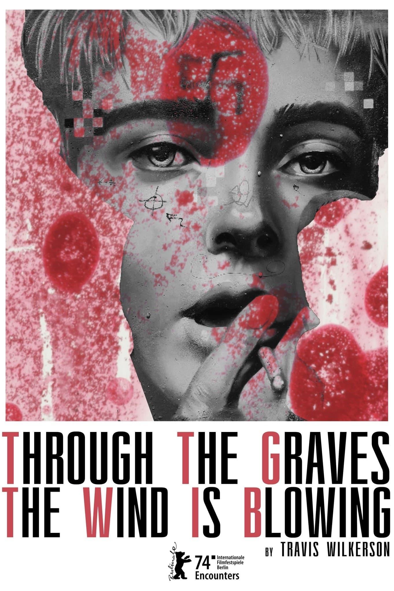 Through the Graves the Wind is Blowing poster