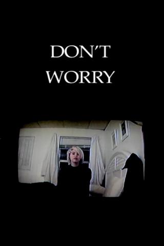 Don't Worry poster