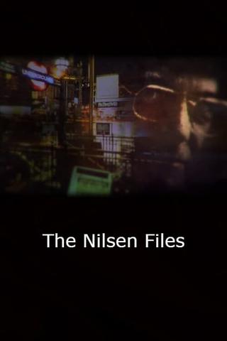 The Nilsen Files poster