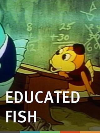 Educated Fish poster