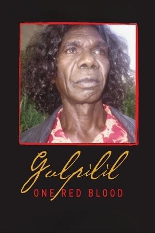 Gulpilil: One Red Blood poster