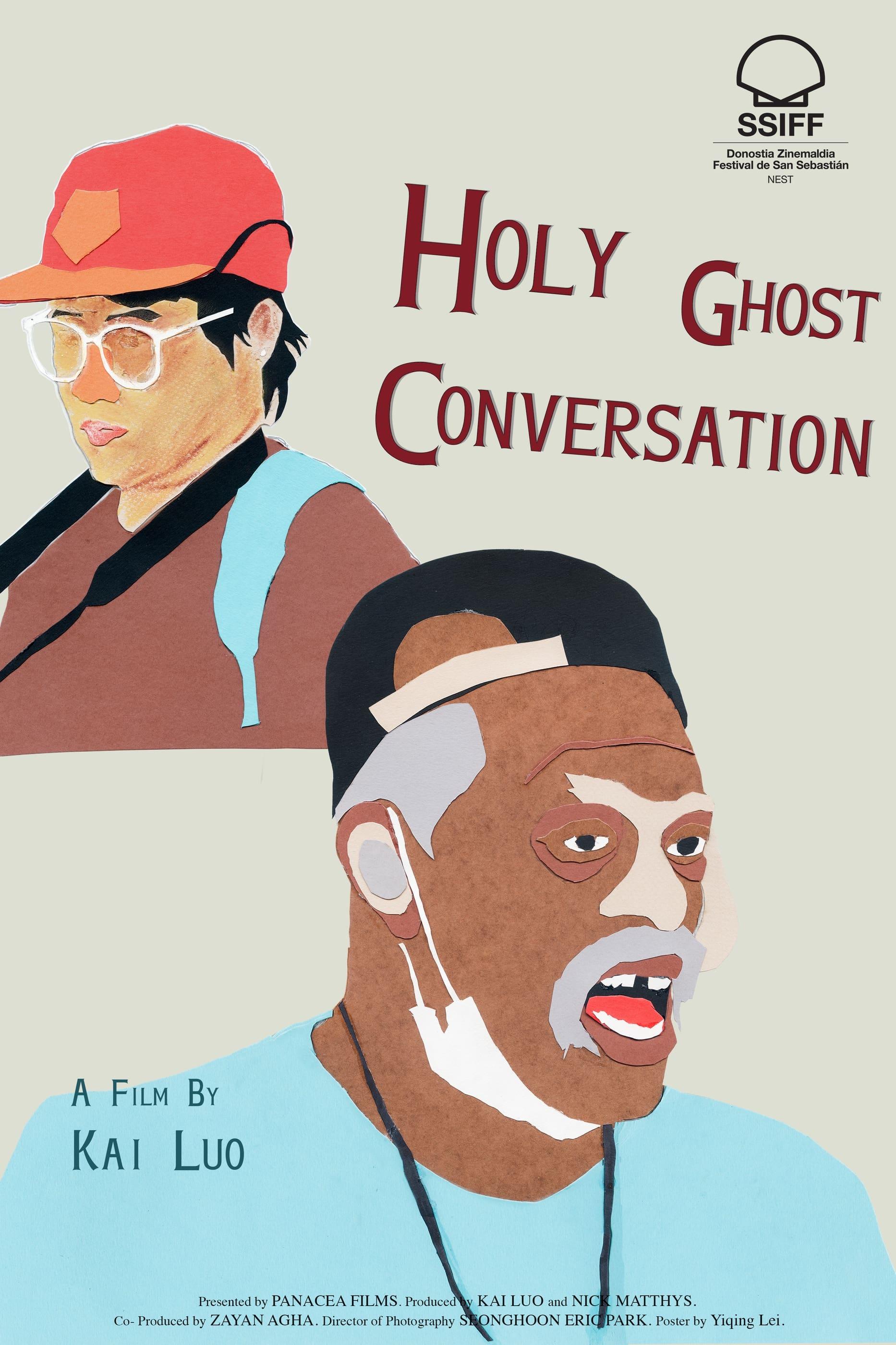 Holy Ghost Conversation poster