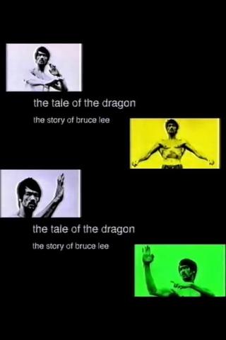 The Tale of the Dragon: The Story of Bruce Lee poster