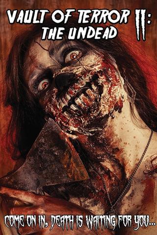 Vault of Terror II: The Undead poster