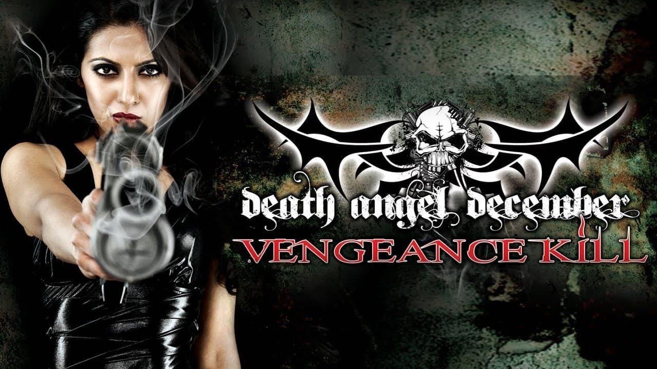 Death Angel December: Vengeance Kill backdrop