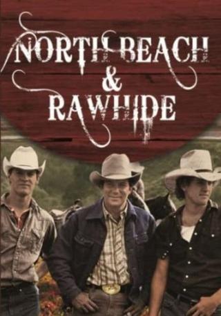 North Beach and Rawhide poster