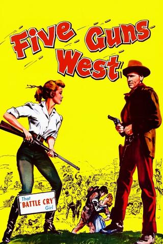 Five Guns West poster