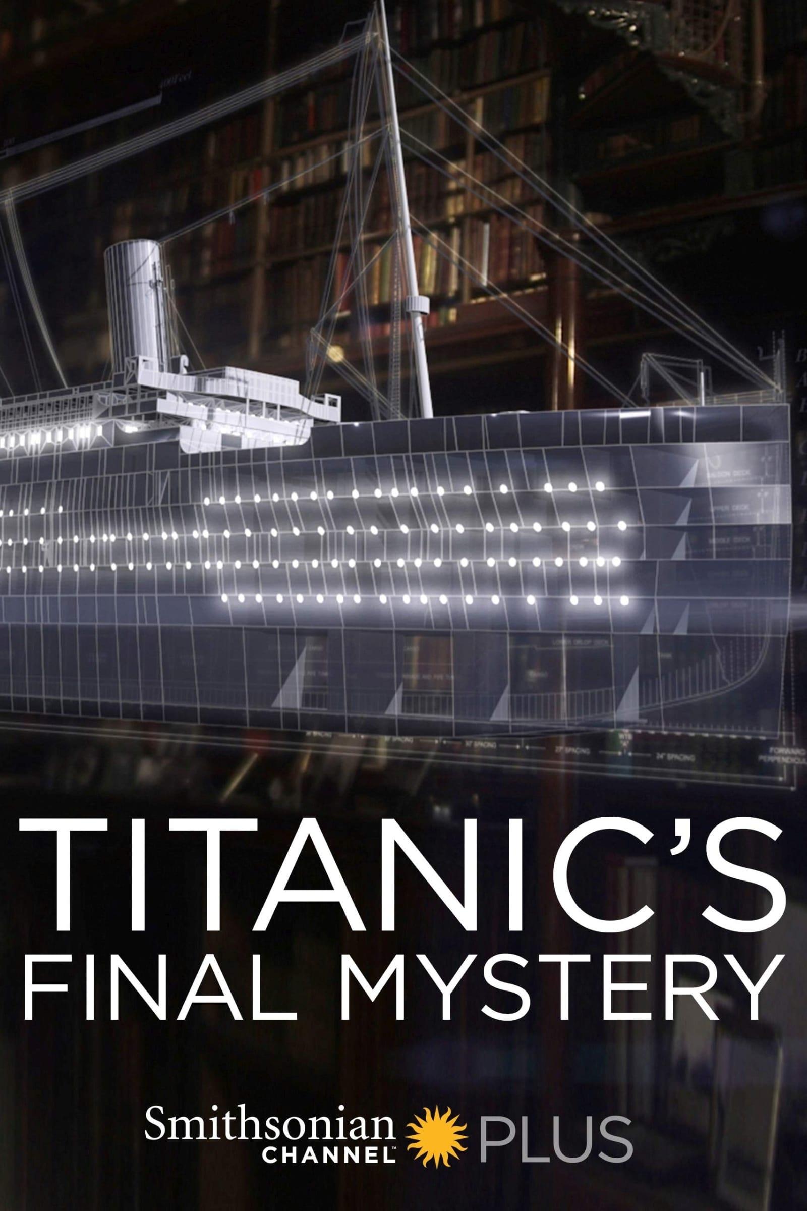 Titanic's Final Mystery poster